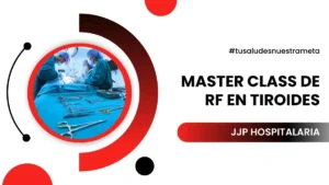Master class radiofrecuencia en tiroides