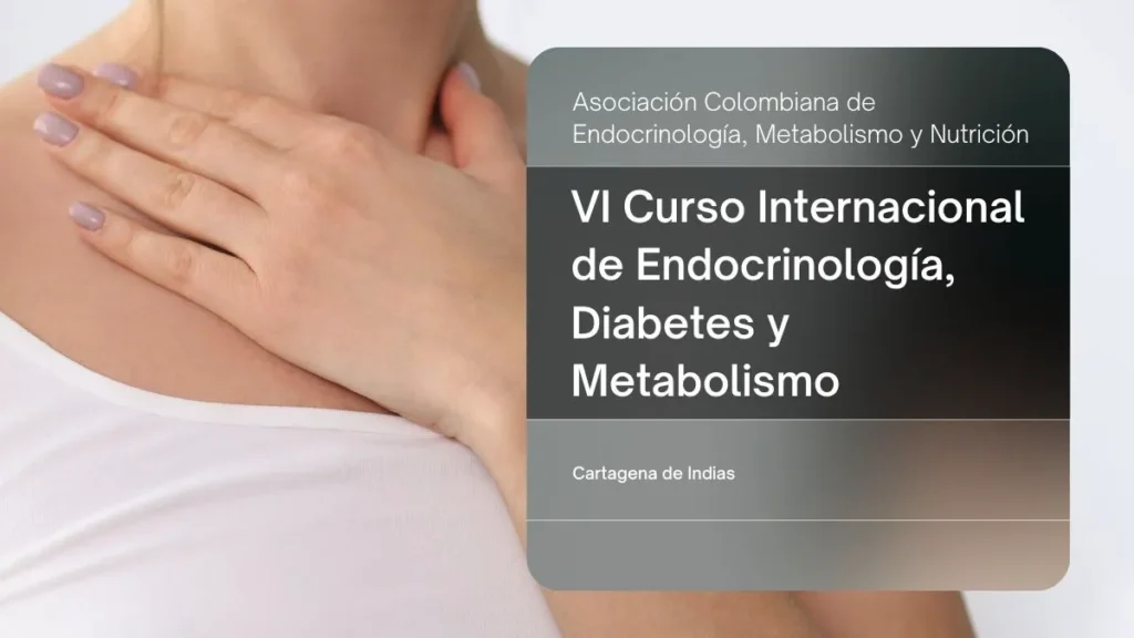VI Curso Internacional de Endocrinología, Diabetes y Metabolismo